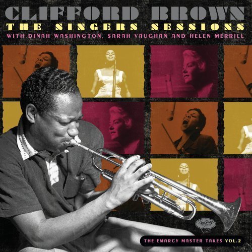 CLIFFORD BROWN - EMARCY MASTER TAKES VOL2 SINGERS SESSION - 3CD DINAH WASHINGTON SARAH VAUGHAN HELEN MERRIL SIFIR