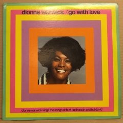 DIONNE WARWICK - GO WITH LOVE, SINGS RHE SONGS OF BURT BACHARACH & HAL DAVID (1970) 2.EL 2PLAK