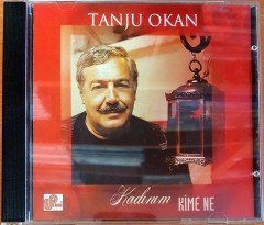 TANJU OKAN - KADINIM / KİME NE (2002) CD 2.EL