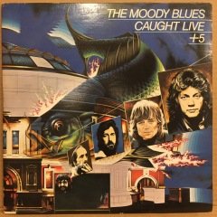 MOODY BLUES - CAUGHT LIVE+5 (1969) - 2.EL 2PLAK