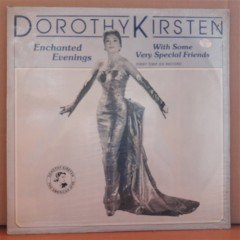 DOROTHY KIRSTEN - ENCHANTED EVENINGS (1983) - LP DÖNEM BASKISI SIFIR PLAK