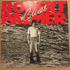 ROBERT PALMER - CLUES (1980) 2.EL PLAK