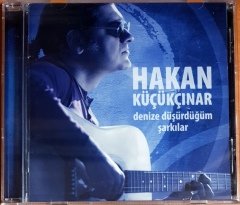 HAKAN KÜÇÜKÇINAR - DENİZE DÜŞÜRDÜĞÜM ŞARKILAR (2015) WE PLAY CD 2.EL