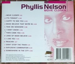 PHYLLIS NELSON - MOVE CLOSER (2002) - CD PURE GOLD 2.EL