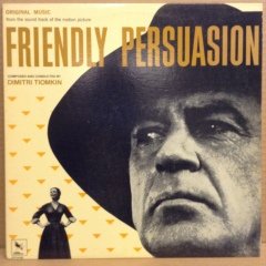 FRIENDLY PERSUASION SOUNDTRACK DIMITRI TIOMKIN 2.EL PLAK