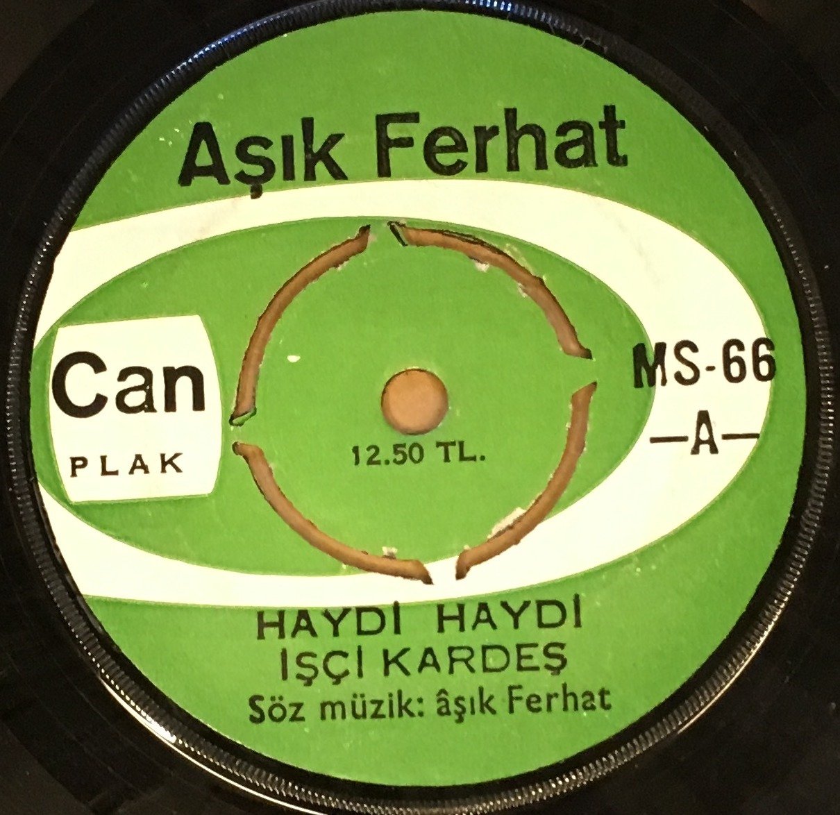AŞIK FERHAT - HAYDİ HAYDİ İŞÇİ KARDEŞ / KATİL AMERİKA 7'' 45 DEVİR