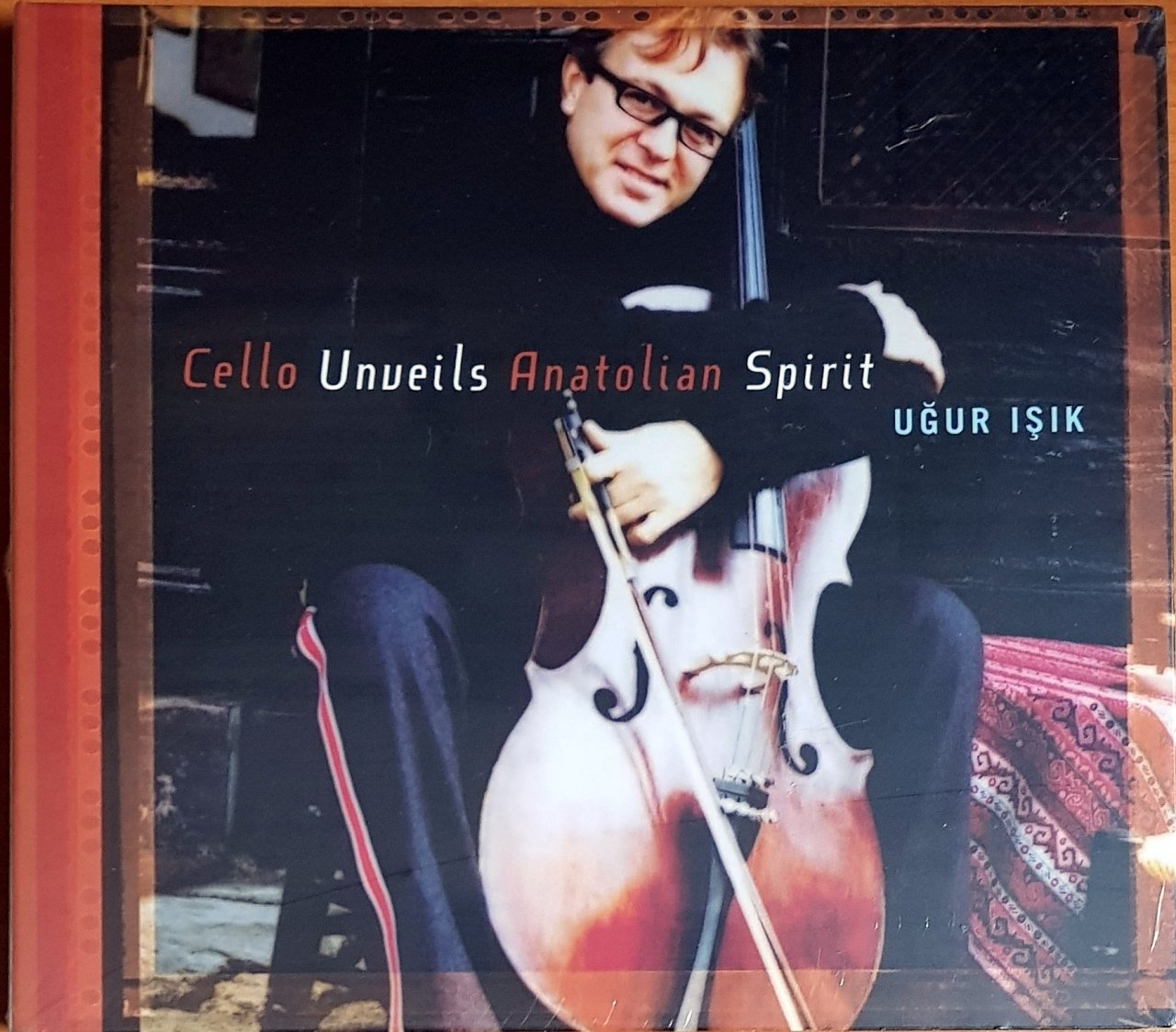 UĞUR IŞIK - CELLO UNVEILS ANATOLIAN SPIRIT (2005) KALAN MÜZİK CD SIFIR