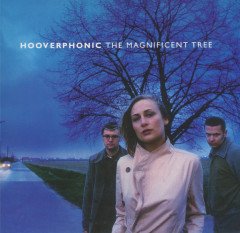 HOOVERPHONIC - THE MAGNIFICENT TREE (2000) - LP 180GR REISSUE SIFIR PLAK