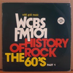WCBS FM101 HISTORY OF ROCK THE 60'S PART 1 - LP 2.EL 2PLAK