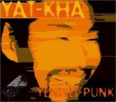 YAT-KHA - YENISEI PUNK (1995) - CD DIGIPACK EXPERIMENTAL TUVA FOLK 2.EL