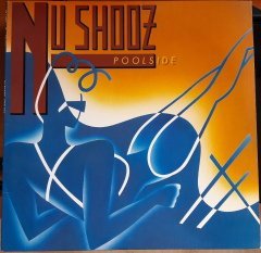 NU SHOOZ - POOLSIDE (1986) - PLAK 2.EL