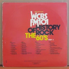 WCBS FM101 HISTORY OF ROCK THE 60'S PART 3 - LP 2.EL 2PLAK