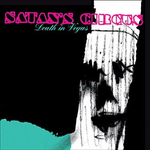 DEATH IN VEGAS - SATAN'S CIRCUS (2004) - CD 2.EL