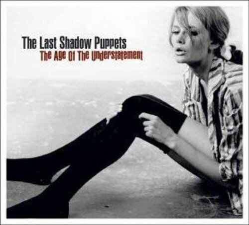 LAST SHADOW PUPPETS - THE AGE OF THE UNDERSTATEMENT (2008) - LP 2015 EDITION REISSUE SIFIR PLAK