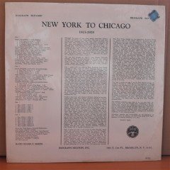 NEW YORK TO CHICAGO 1923-28 - LP DÖNEM BASKISI SIFIR PLAK
