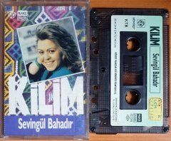 SEVİNGÜL BAHADIR - KİLİM (1989) - KASET GÖKSOY 2.EL