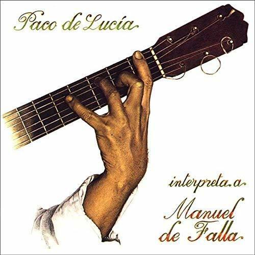 PACO DE LUCIA - INTERPRETA A MANUEL DE FALLA (1978) - LP 2016 EDITION SIFIR PLAK