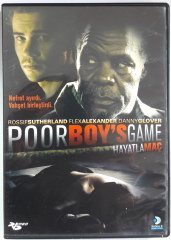POOR BOY'S GAME - HAYATLA MAÇ - ROSSIF SUTHERLAND - DANNY GLOVER - DVD 2.EL