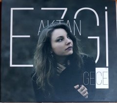 EZGİ AKTAN - GECE (2017) ADA MÜZİK CD 2.EL
