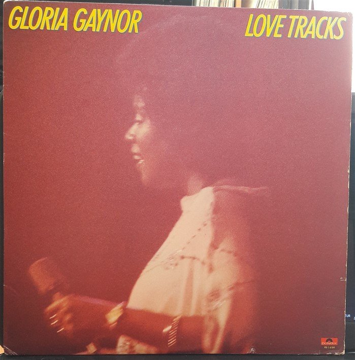 GLORIA GAYNOR - LOVE TRACKS (1978) - PLAK 2.EL