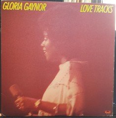 GLORIA GAYNOR - LOVE TRACKS (1978) - PLAK 2.EL