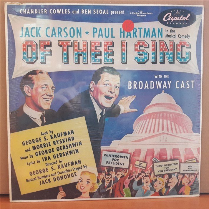 OF THEE I SING - BROADWAY CAST - LP DÖNEM BASKISI SIFIR PLAK
