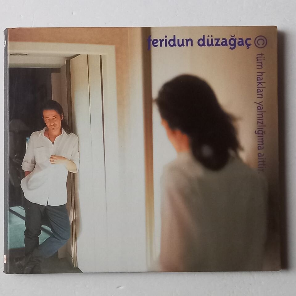 FERİDUN DÜZAĞAÇ – TÜM HAKLARI YALNIZLIĞIMA AİTTIR (2001) - CD DIGIPAK 2.EL
