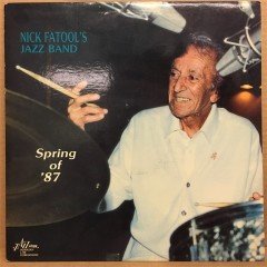 NICK FATOOL'S JAZZ BAND - SPRING OF '87 - LP 2.EL PLAK
