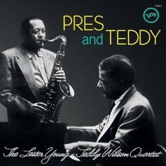 LESTER YOUNG TEDDY WILSON PRES AND TEDDY (1956) LP 180GR 2014 EDT SIFIR