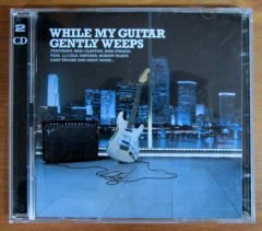WHILE MY GUITAR GENTLY SLEEPS - 2CD 2.EL