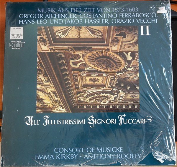 ALL ILLUSTRISSIMI SIGNORI FUCCARI CONSORT OF MUSICKE, AICHINGER, FERRABOSCO, HASSLER,VECCHI - LP SIFIR
