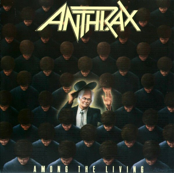 ANTHRAX – AMONG THE LIVING (1987) - CD SIFIR