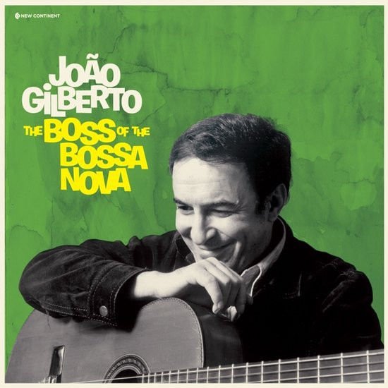 JOAO GILBERTO – THE BOSS OF THE BOSSA NOVA (2023) - LP COMPILATION SIFIR PLAK