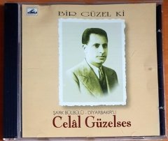 CELAL GÜZELSES - BİR GÜZEL Kİ (1996) - CD 2.EL