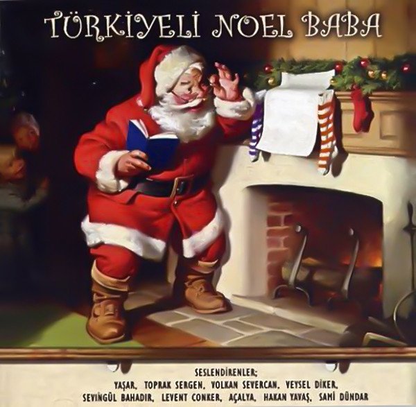 TÜRKİYELİ NOEL BABA - ÇEŞİTLİ SANATÇILAR (2005) - CD SEVİNGÜL BAHADIR YAŞAR TOPRAK SERGEN 2.EL