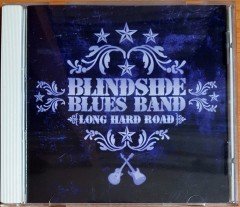 BLINDSIDE BLUES BAND - LONG HARD ROAD (2006) GROOVEYARD RECORDS CD 2.EL