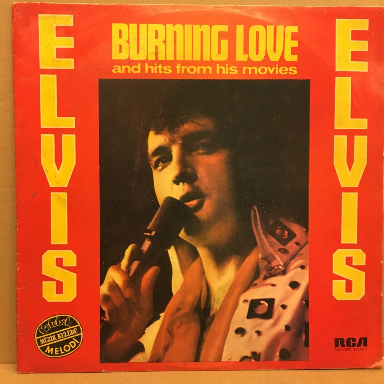 ELVIS PRESLEY - BURNING LOVE YERLİ BASKI