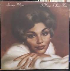 NANCY WILSON - I KNOW I LOVE HIM (1973) - 2.EL PLAK