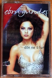 EBRU GÜNDEŞ - DÖN NE OLUR (1999) - KASET SIFIR