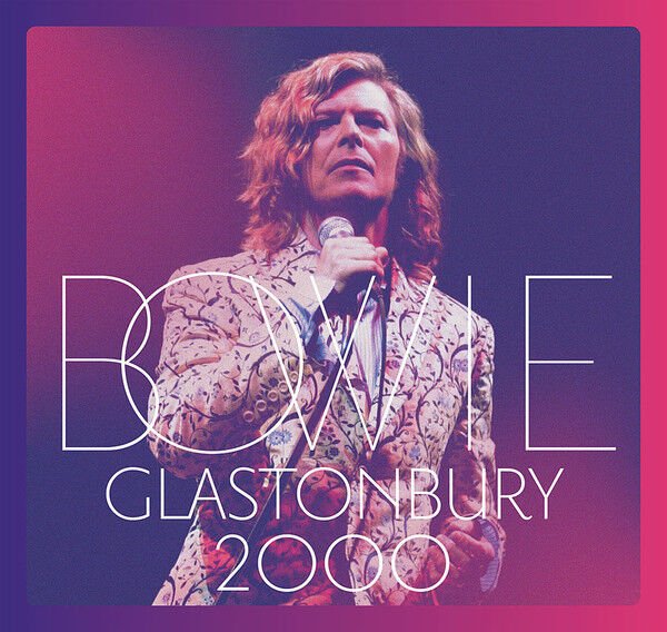 DAVID BOWIE - GLASTONBURY 2000 (2018) - 3LP 2025 REISSUE SIFIR PLAK