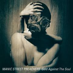 MANIC STREET PREACHERS - GOLD AGAINST THE SOUL (1993) - LP 180GR 2020 EDITION SIFIR PLAK