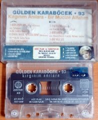 GÜLDEN KARABÖCEK - '93 / KIRGINIM ANILARA - KASET AZİZ 2.EL