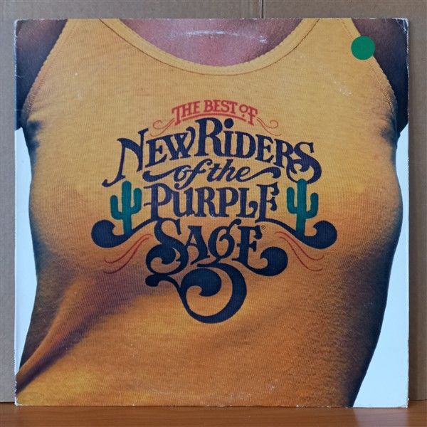 NEW RIDERS OF THE PURPLE SAGE – THE BEST OF NEW RIDERS OF THE PURPLE SAGE (1976) - LP 2.EL PLAK