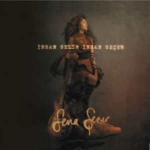 SENA ŞENER - İNSAN GELİR İNSAN GEÇER (2018) - CD AMBALAJINDA SIFIR