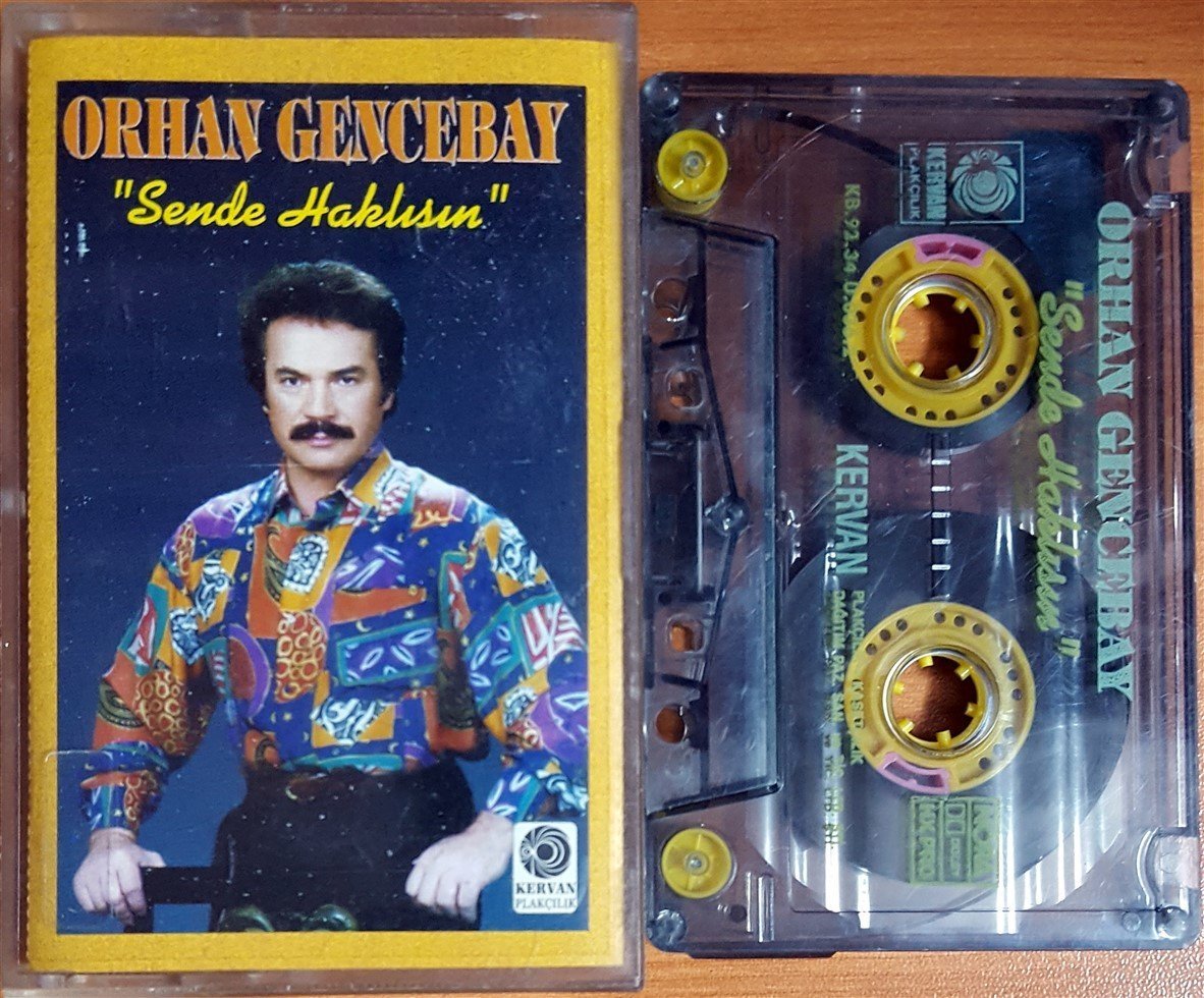 ORHAN GENCEBAY - SENDE HAKLISIN (1992) KERVAN KASET 2.EL