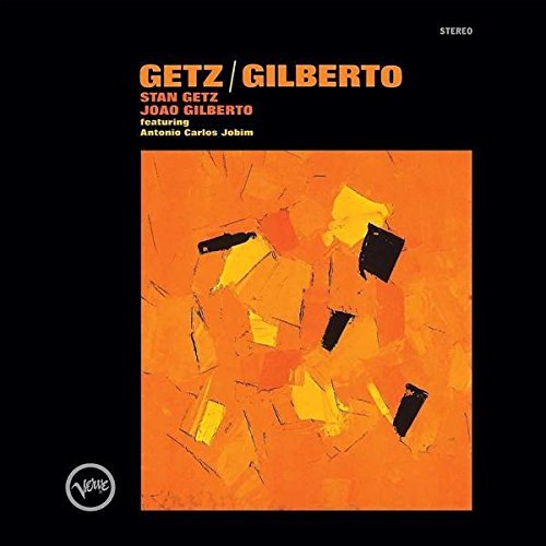 STAN GETZ & JOAO GILBERTO Feat. ANTONIO CARLOS JOBIM - GETZ/FILBERTO (1964) - LP 180GR 2014 EDT. SIFIR PLAK