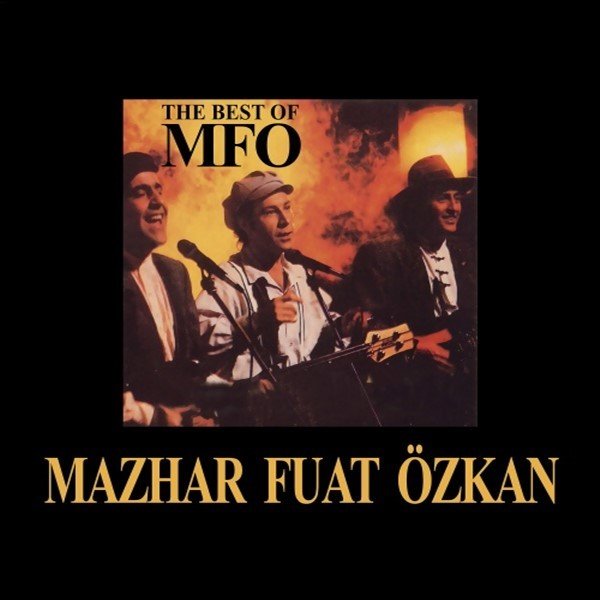 MAZHAR FUAT ÖZKAN - BEST OF MFÖ - 2xLP GATEFOLD SIFIR PLAK