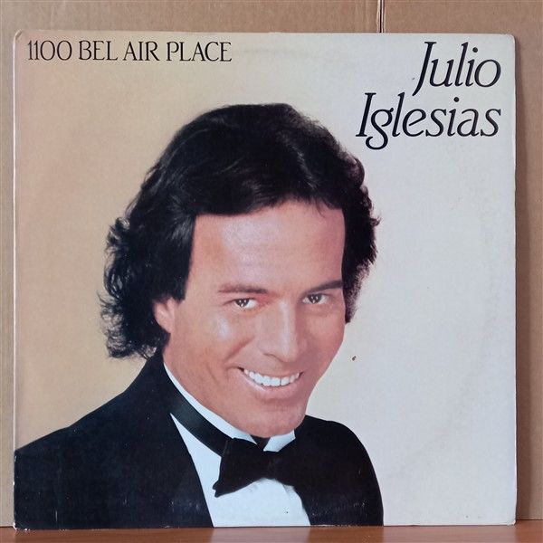 JULIO IGLESIAS – 1100 BEL AIR PLACE (1984) - LP 2.EL PLAK