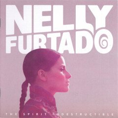 NELLY FURTADO - THE SPIRIT INDESTRUCTIBLE (2012) - CD 2.EL