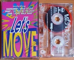 LET'S MOVE / HADDAWAY, SNAP, DR ALBAN, LIONROCK, USURA (1993) - KASET MMY 2.EL